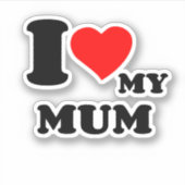 STICKER J'AIME MA MÈRE (Devant)
