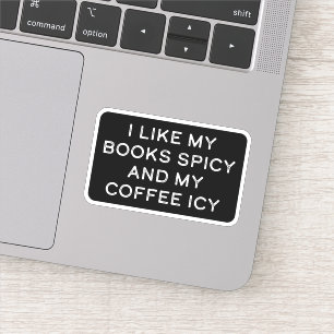Sticker J'aime mes livres épicés et mon café glacé