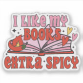 Sticker J'aime mes livres extra épicés (Devant)