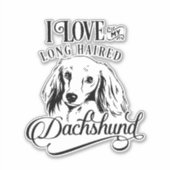 Sticker J'Aime Mes Longs Cheveux Dachshund Vinyl (Devant)