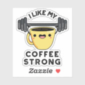 Sticker J'Aime Mon Café Fort Drôle Boisson Pun (Feuille)