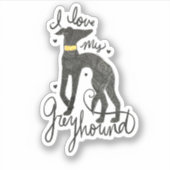 Sticker J'aime mon greyhound (Devant)