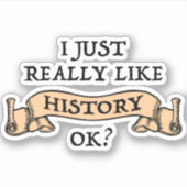 Sticker J'Aime Vraiment L'Histoire D'Accord ? Amusant rapp (Devant)