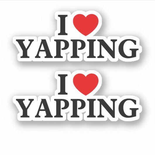 Sticker J'aime yapping Professional Yapper (Devant)