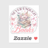 Sticker Jamais Assez De Livres (Feuille)