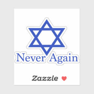 Sticker Jamais plus le souvenir de l'Holocauste juif