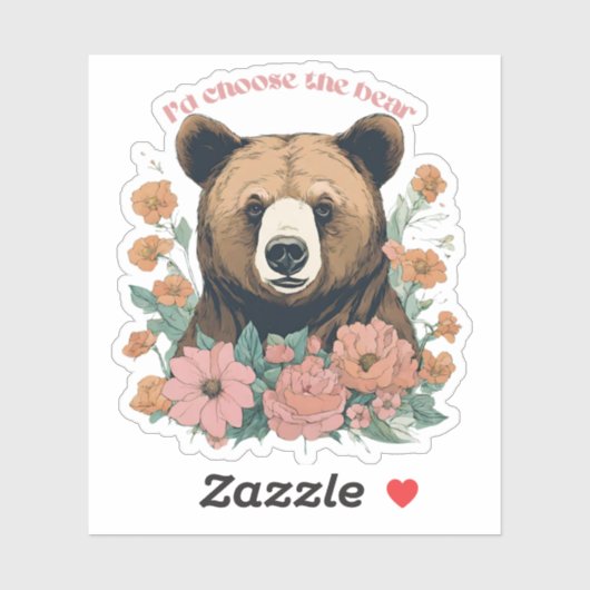 Sticker Je choisirais L'Ours (Feuille)