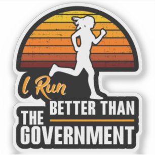 Sticker Je cours mieux que le gouvernement Funny Runner