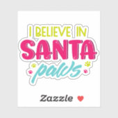 Sticker Je Crois En Père Noël Pws Animaux Chiens (Feuille)