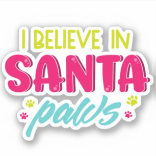 Sticker Je Crois En Père Noël Pws Animaux Chiens
