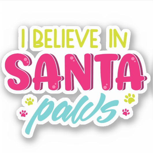 Sticker Je Crois En Père Noël Pws Animaux Chiens (Devant)