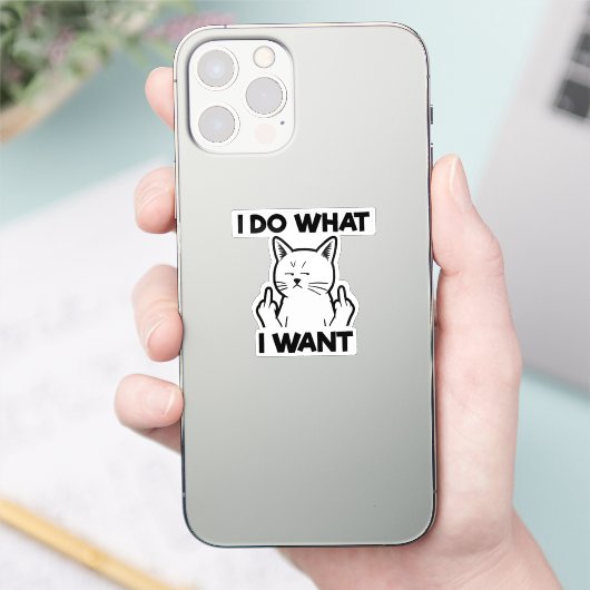 Sticker Je Fais Ce Que Je Veux Chat (Téléphone)