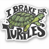 Sticker Je freine pour les tortues (Devant)