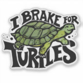 Sticker Je freine pour les tortues (Devant)