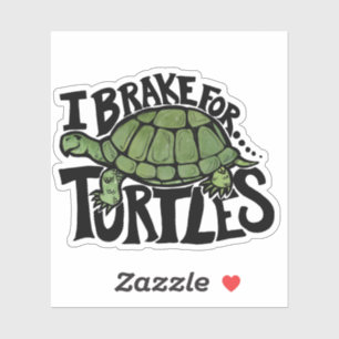 Sticker Je freine pour les tortues