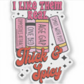 Sticker Je les aime vraiment épais et épicés (Devant)