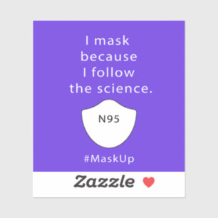 Sticker Je masque parce que je suis la science