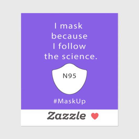 Sticker Je masque parce que je suis la science (Feuille)