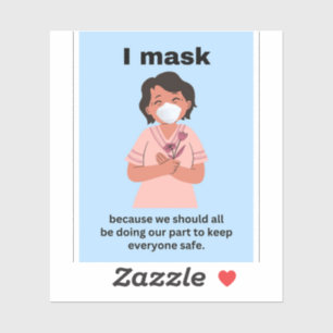 Sticker Je masque parce que nous devrions tous garder du v