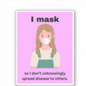 Sticker Je masque pour ne pas propager inconsciemment la m (Devant)