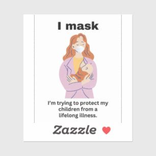 Sticker Je masque pour protéger ma maladie à vie d'enfant
