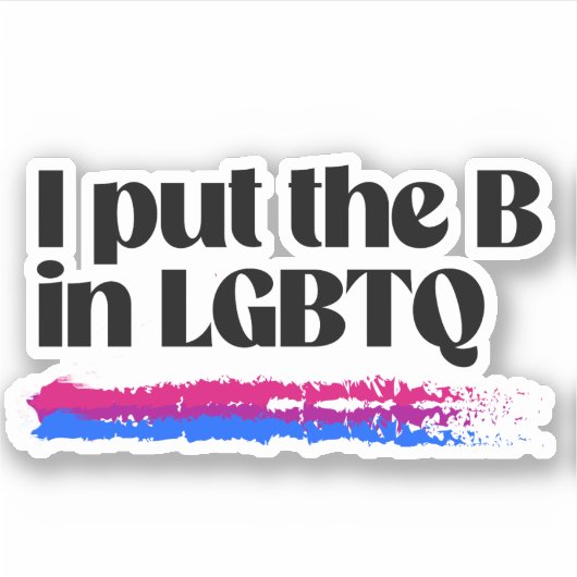 Sticker Je mets le B dans LGBTQ (Devant)