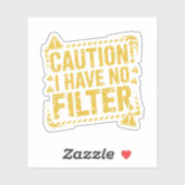 Sticker Je n'ai pas de filtre (Feuille)