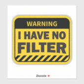 Sticker je n'ai pas de filtre (Feuille)