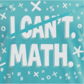 Sticker Je ne peux pas calculer (Devant)
