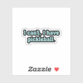 Sticker Je ne peux pas, j'ai le pickleball Blue Retro Text (Feuille)