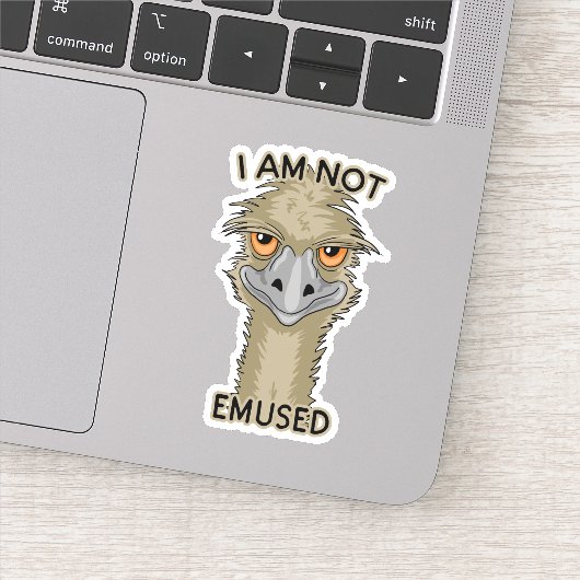 Sticker Je Ne Suis Pas Emusé Drôle Emu Contour Coupe (Détail)
