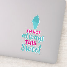 Je ne suis pas toujours ce gentil cône de crème gl