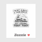 Sticker Je ne suis pas toujours une épave de train ... Dev (Feuille)