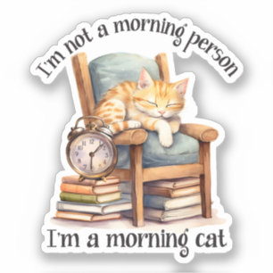 Sticker Je ne suis pas une personne du matin
