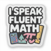 Sticker Je parle couramment les maths Prof de maths drôle (Devant)