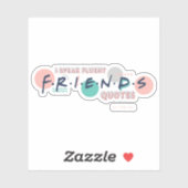 Sticker Je parle des devis Fluent FRIENDS™ (Feuille)