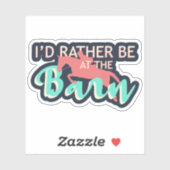 Sticker Je Préférerais Être À La Grange - Équitation (Feuille)