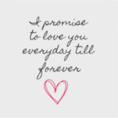 Sticker Je Promets De Vous Aimer Jusqu'À Toujours Vinyl (Devant)