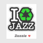 Sticker Je Recycle Le Jazz (Feuille)