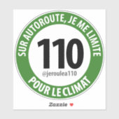 Sticker "Je roule à 110 pour le climat" (Feuille)