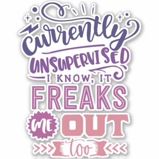 Sticker Je Sais Que Je N'Ai Pas De Surveillance, Ça Me Fâc (Devant)