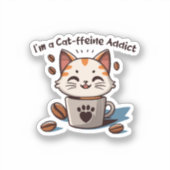 Sticker Je suis accro à la Cat-fféine (Recto)