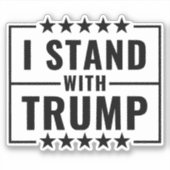 Sticker Je Suis Avec Le Signe Trump 2024 (Devant)