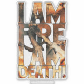 Sticker Je Suis Feu Je Suis Mort ! (Devant)