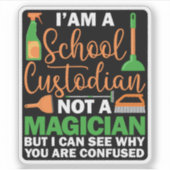 Sticker Je suis gardien d'école et non gardien de magie (Devant)