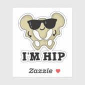 Sticker Je suis Hip Funny Hipbone Anatomy Pun (Feuille)