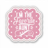 Sticker Je suis la tante préférée (Devant)