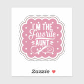 Sticker Je suis la tante préférée (Feuille)