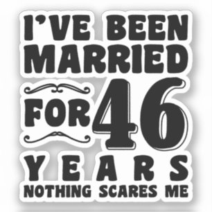 Sticker Je suis marié depuis 46 ans Mariage Romantique