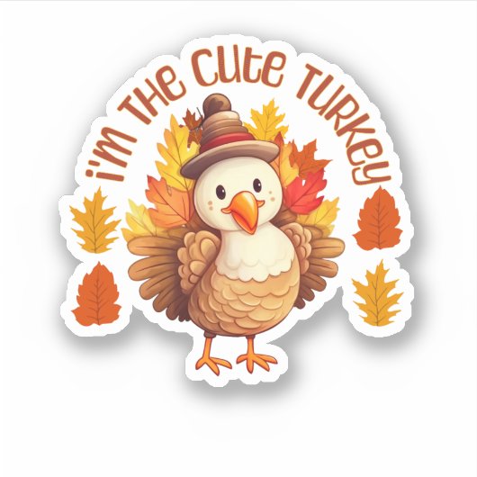 Sticker Je suis mignonne Turquie Thanksgiving Vinyl (Devant)